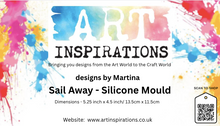 Art Inspirations with Martina Silicone Mould - Sail Away